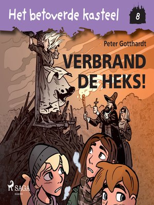 cover image of Het betoverde kasteel 8--Verbrand de Heks!